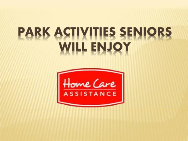 Park Activities Seniors Will Enjoy