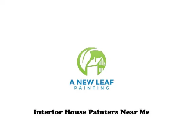 Searching For Interior House Painters