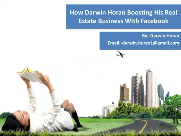 How Darwin Horan Boosting His Real Estate Business With Facebook