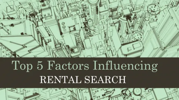 5 Factors Influencing Residential Properties for Rent