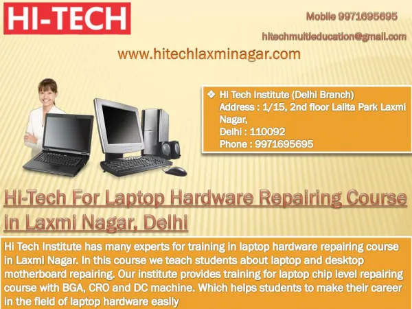 Hi-Tech For Laptop Hardware Repairing Course in Laxmi Nagar, Delhi