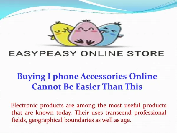 Buying Iphone Accessories Online Cannot Be Easier Than This