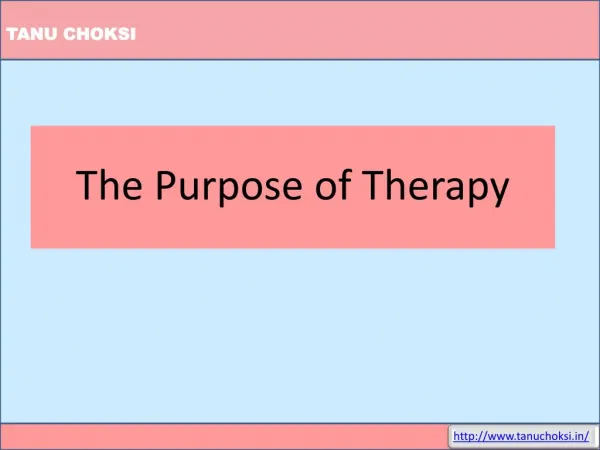 The Purpose of Therapy