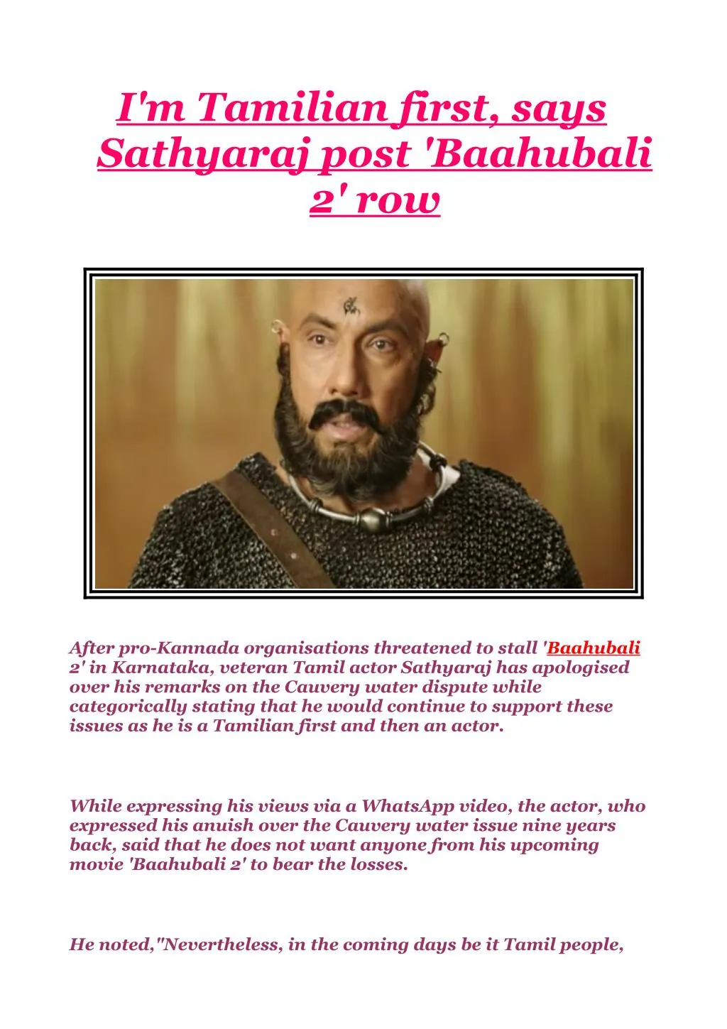 i m tamilian first says sathyaraj post baahubali