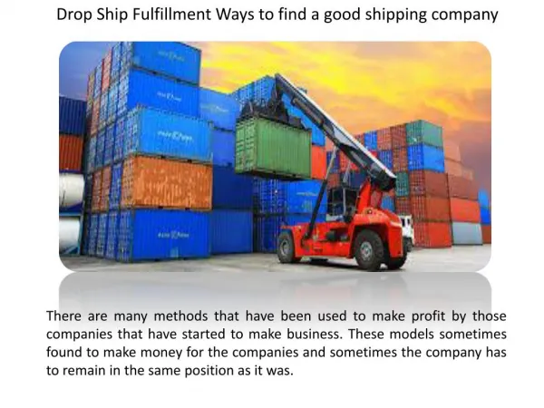 Drop Ship Fulfillment Ways to find a good shipping company
