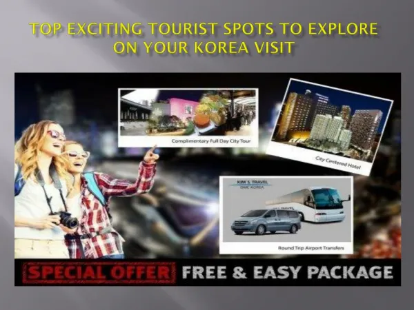 Korea Tour Special Offer Free & Easy Package