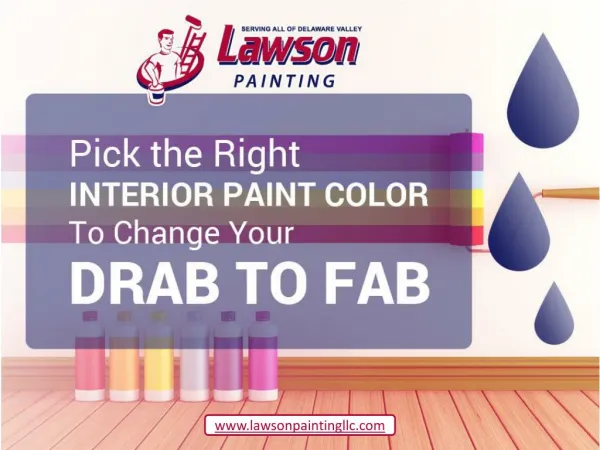 Tips to Choose the Perfect Interior Paint Colors - Malvern painters