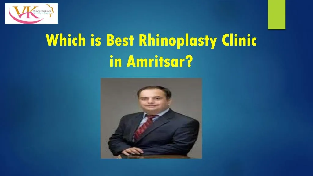 which is best rhinoplasty clinic in amritsar