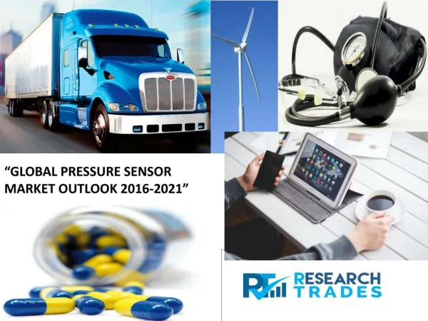 Global Pressure Sensor Market’s Expected To Gain Popularity Worldwide