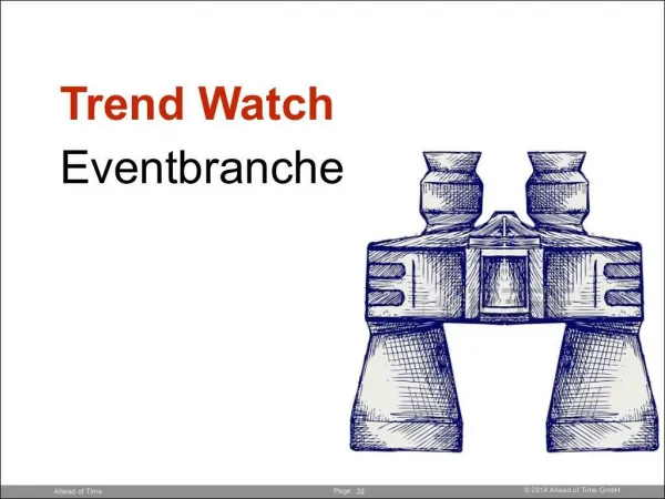 Trend Watch: Eventbranche, Live Marketing, Event Agenturen, Event Marketing
