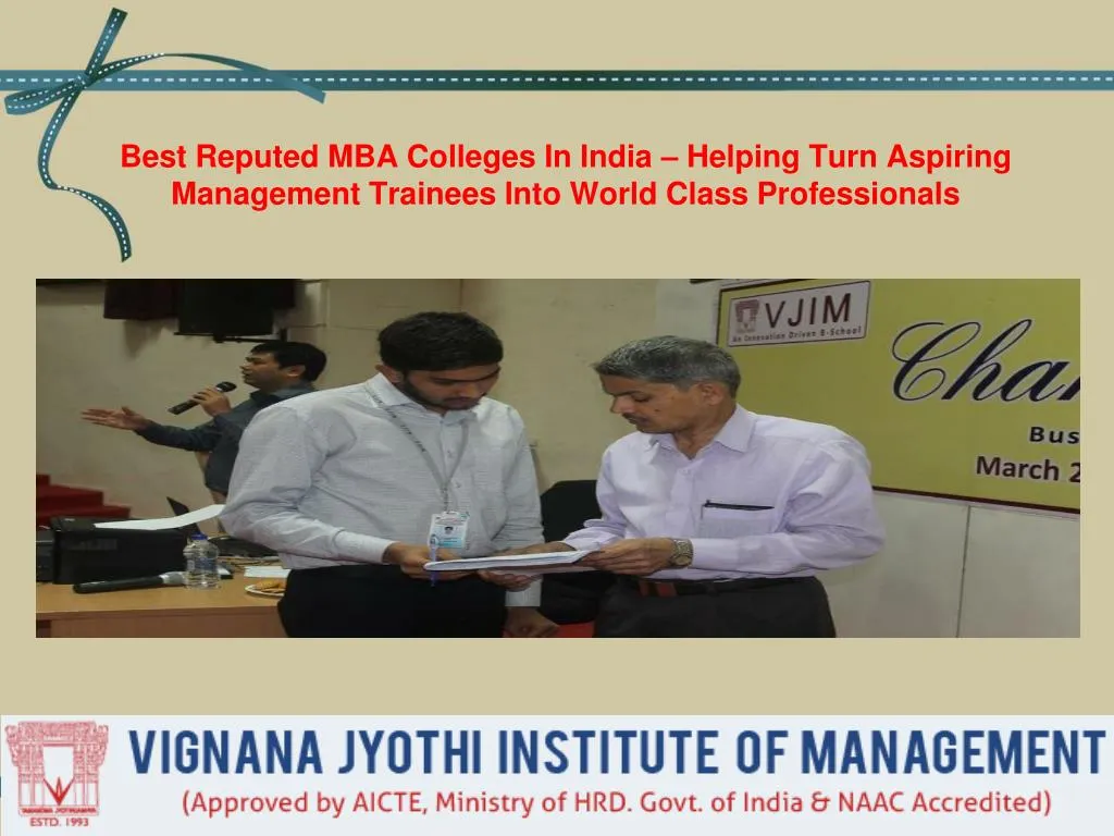 best reputed mba colleges in india helping turn