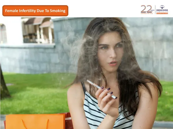 Female infertility due to smoking