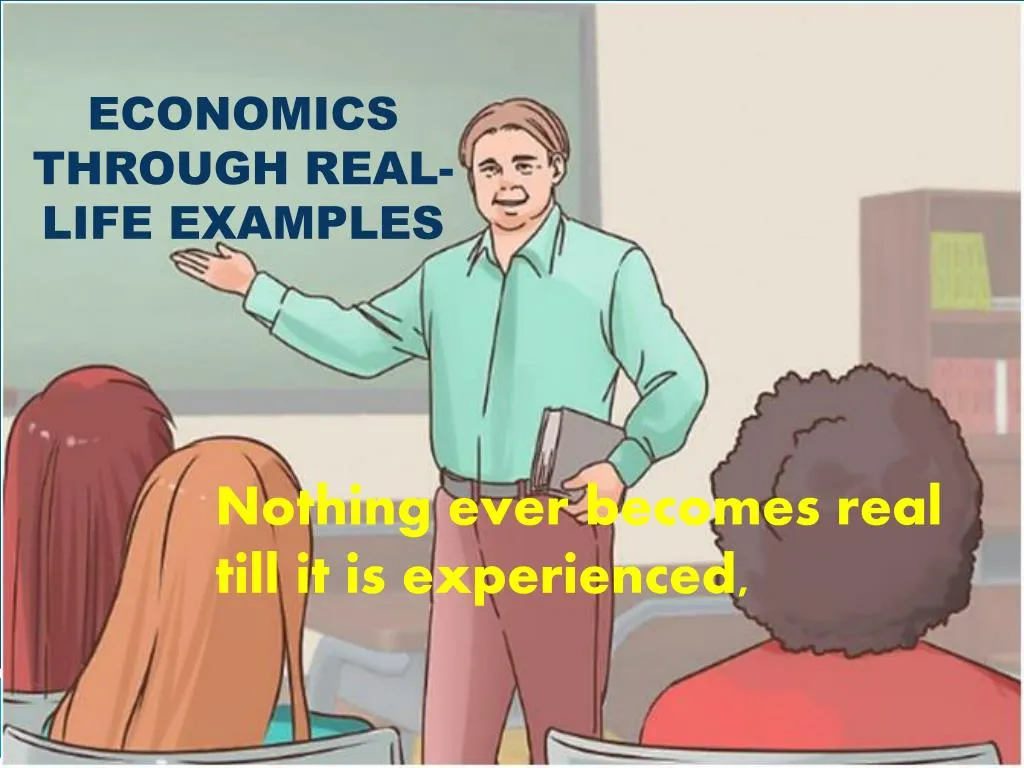 economics through real life examples