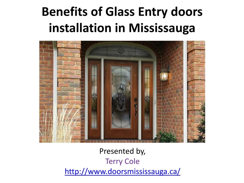 benefits of glass entry doors installation in mississauga