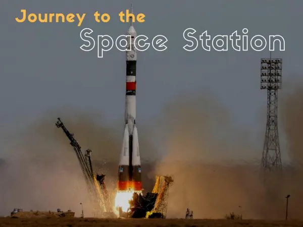 Journey to the Space Station