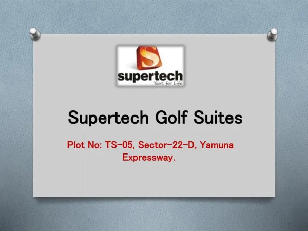 Supertech Golf Suites Studio Apartments at Yamuna Expressway