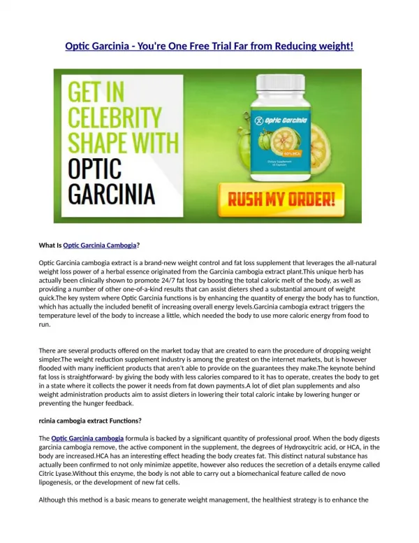 Optic Garcinia cambogia - Costs High quality Garcinia Cambogia HCA?