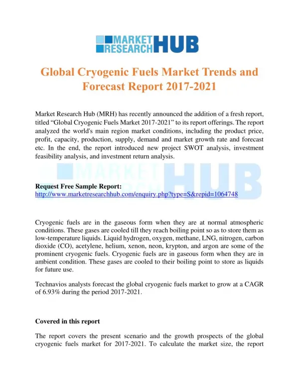 Global Cryogenic Fuels Market Trends and Forecast Report 2017-2021