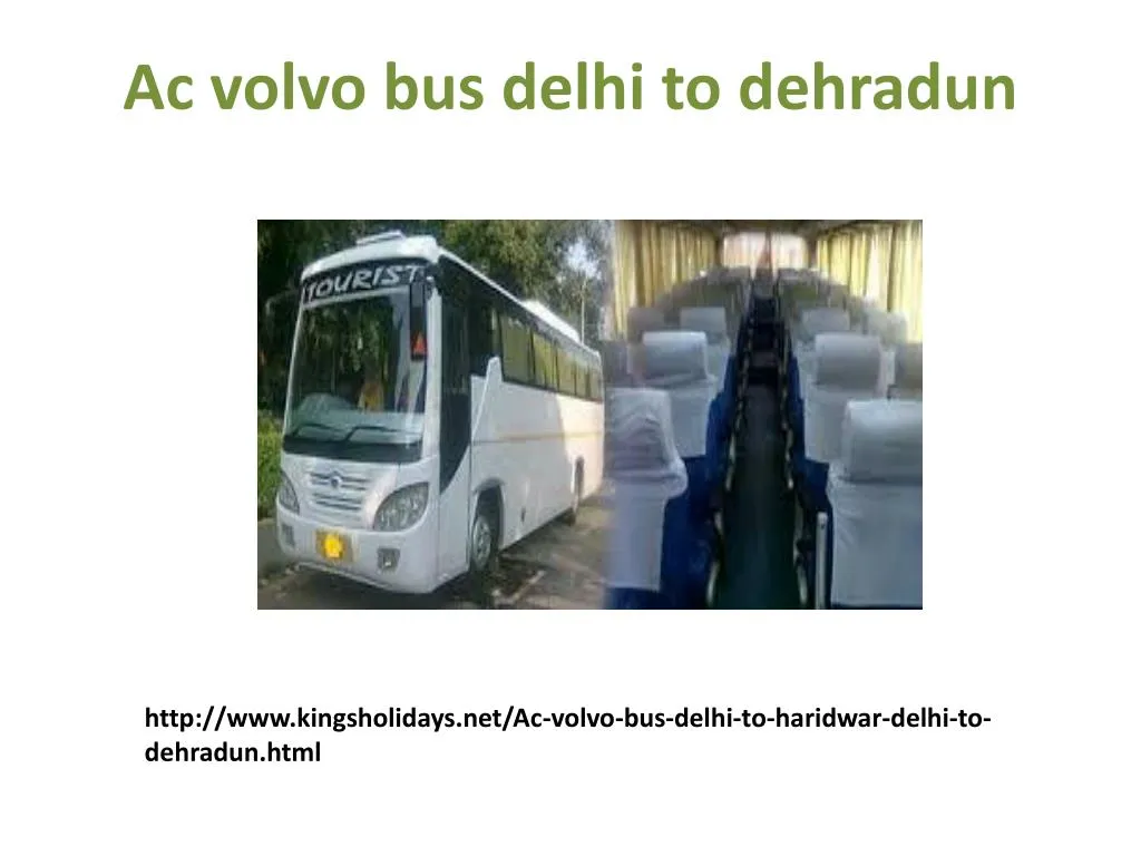 ac volvo bus delhi to dehradun