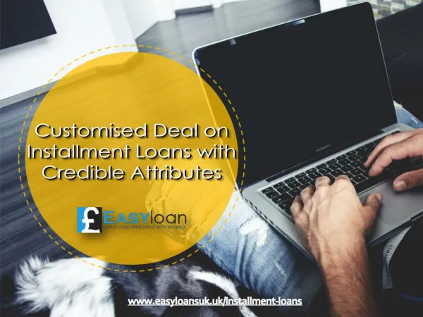 Valuable Offers on Installment Loans