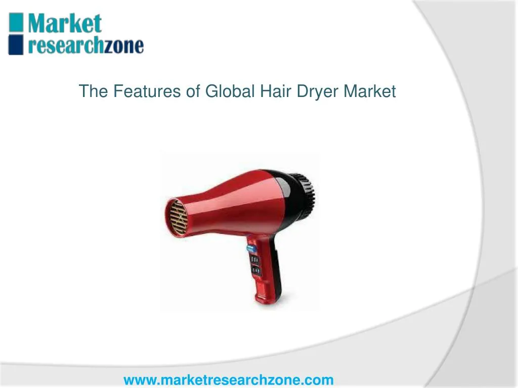 the features of global hair dryer market