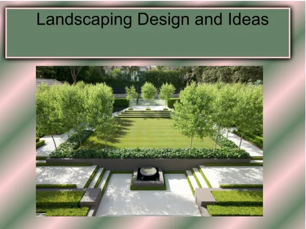 Landscaping Design and Ideas