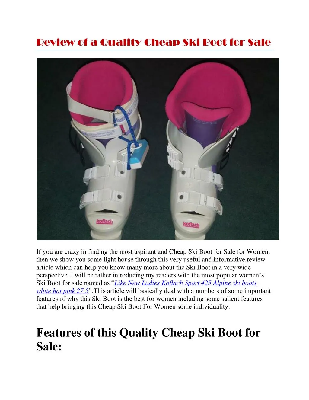 review of a quality cheap ski boot for sale