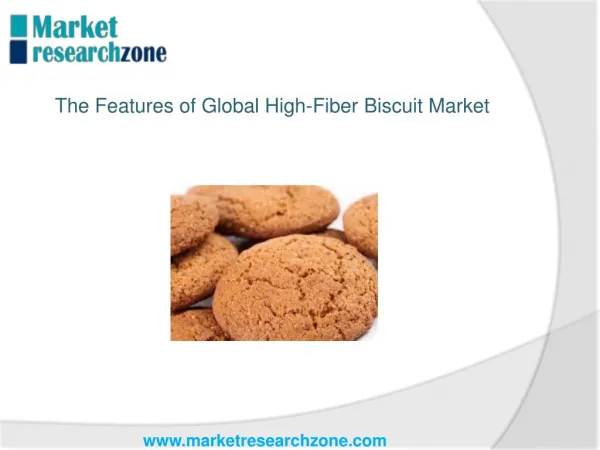 The Features of Global High-Fiber Biscuit Market 