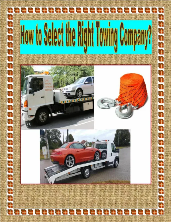 How to Select the Right Towing Company?