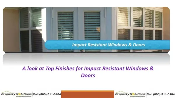 A look at Top Finishes for Impact Resistant Windows & Doors