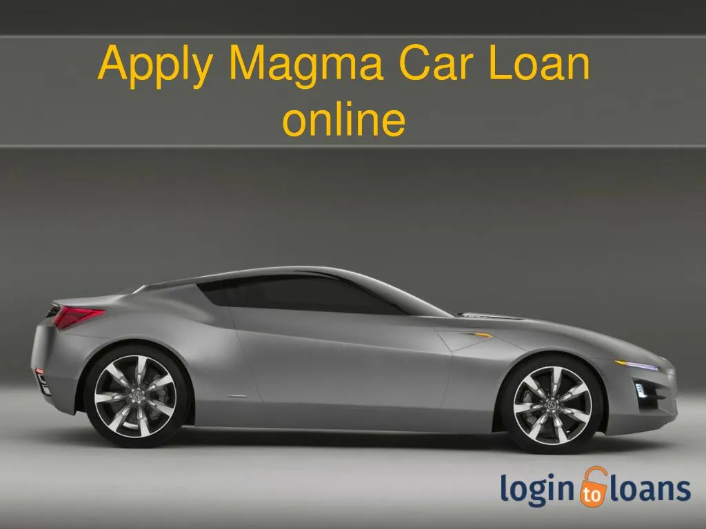 apply magma car loan online