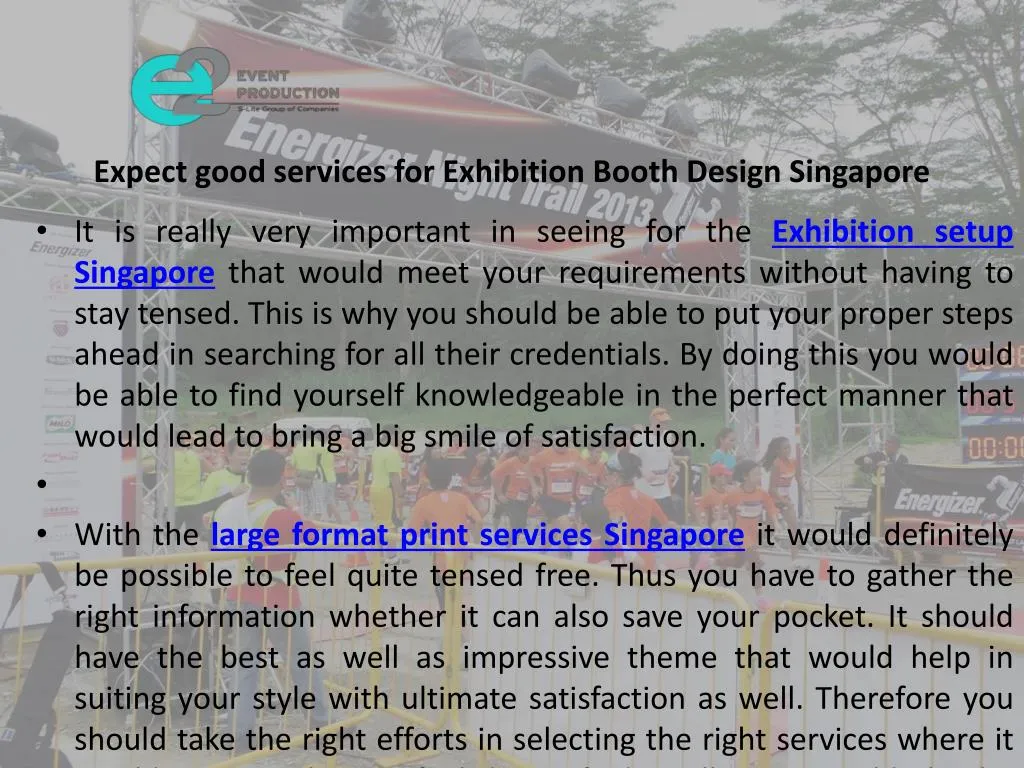 expect good services for exhibition booth design singapore