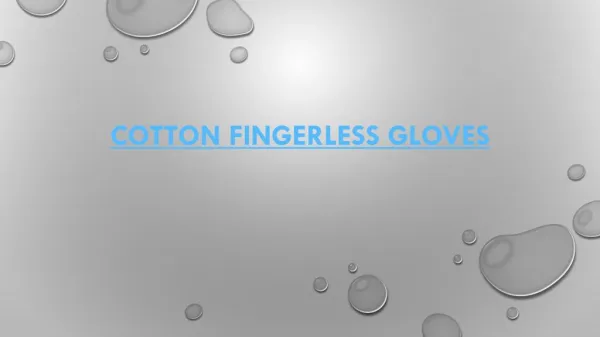 Cotton Fingerless Gloves