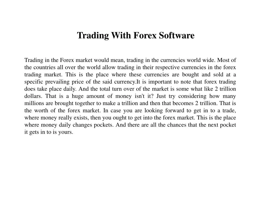trading with forex software