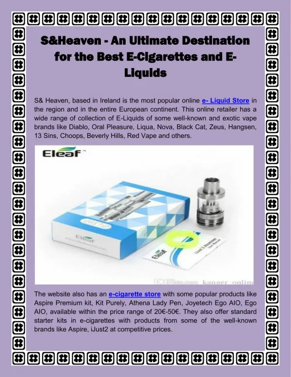 S&Heaven - An Ultimate Destination for the Best E-Cigarettes and E-Liquids