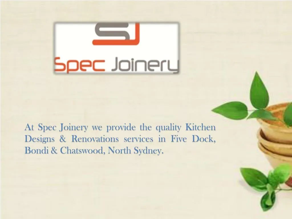 at spec joinery we provide the quality kitchen