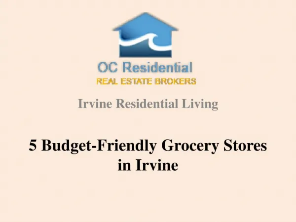 5 budget friendly grocery stores in Irvine