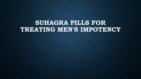 Suhagra pills medicine for erectile dysfunction.