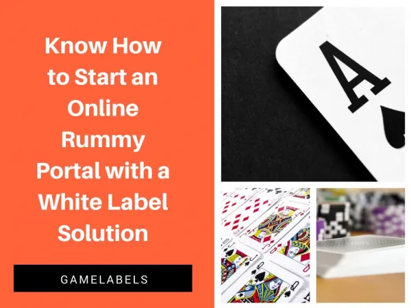 Know how to start an online rummy portal with a white label solution