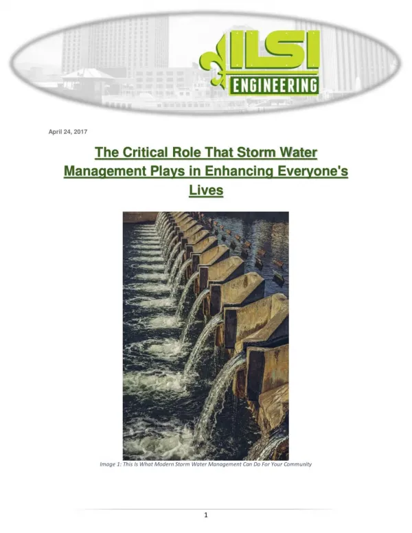 The Critical Role That Storm Water Management Plays in Enhancing Everyone's Lives