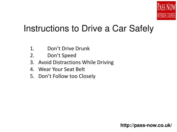 Instructions to Drive a Car Safely