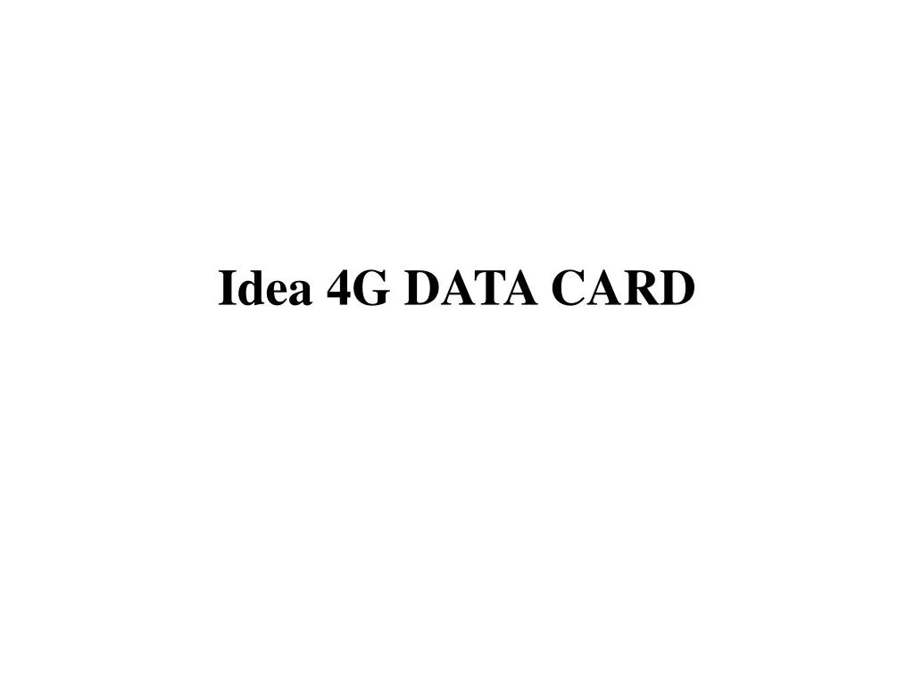 idea 4g data card