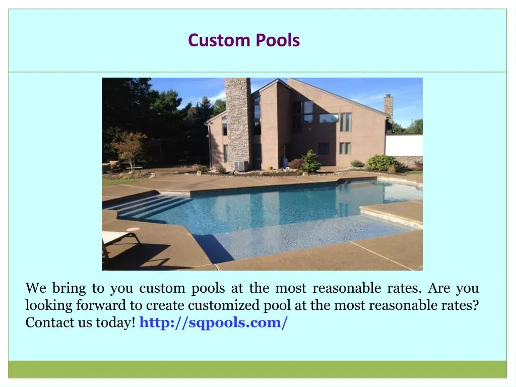 custom pools