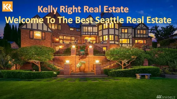 Best Seattle Real Estate - Kelly Right Real Estate