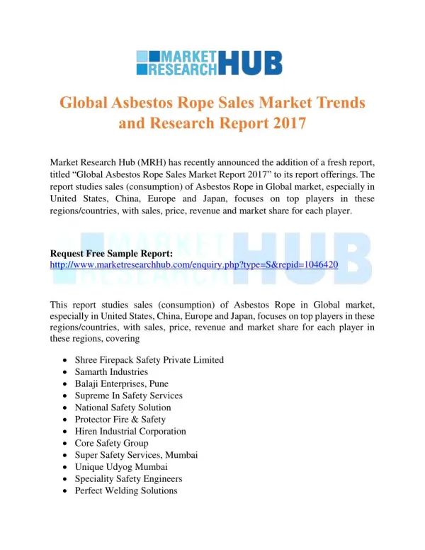 Global Asbestos Rope Sales Market Trends and Research Report 2017