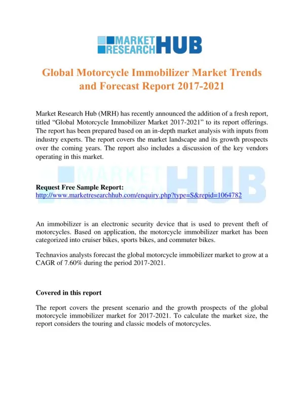 Global Motorcycle Immobilizer Market Trends and Forecast Report 2017-2021 - MRH