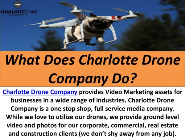 What Does Charlotte Drone Company Do?
