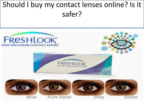 Buy Contact Lenses & give yourself a perfect look