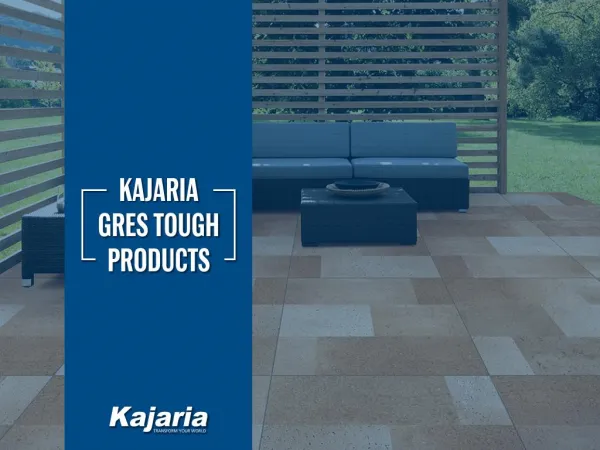 Kajaria Gres Tough Tiles