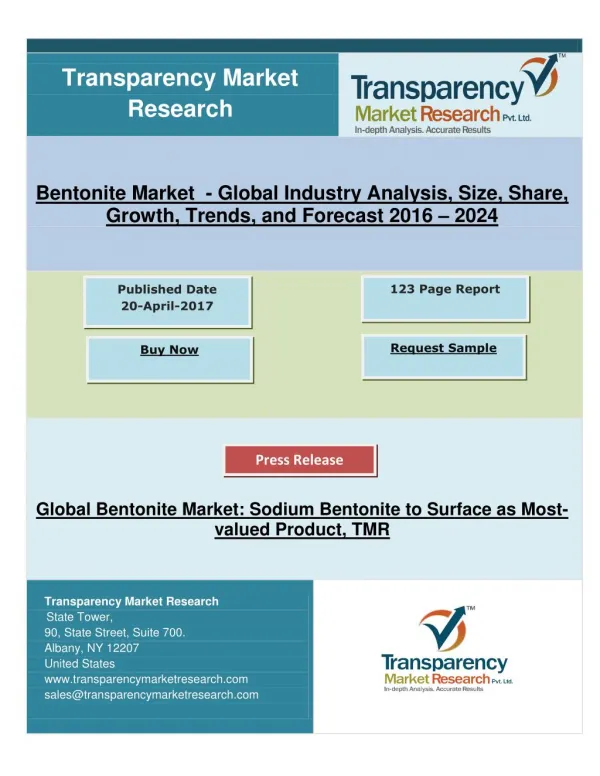 Global Bentonite Market: Sodium Bentonite to Surface as Most-valued Product, TMR